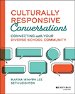 Culturally Responsive Conversations