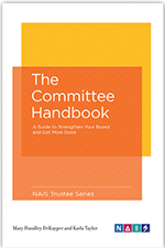 Committee Handbook A Guide to Strengthen Your Board and Get More Done