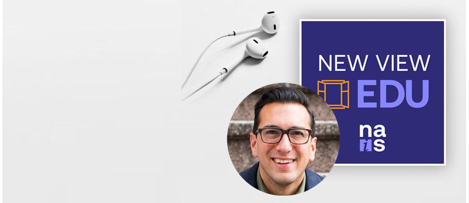 NAIS New View EDU Podcast